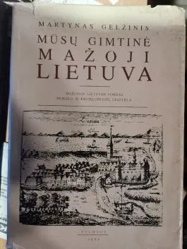 Mūsų gimtinė Mažoji Lietuva