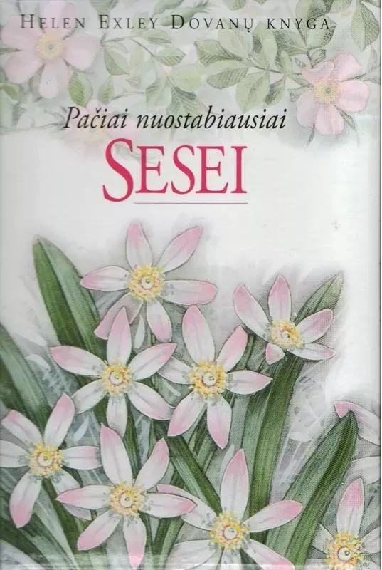 PAČIAI NUOSTABIAUSIAI SESEI