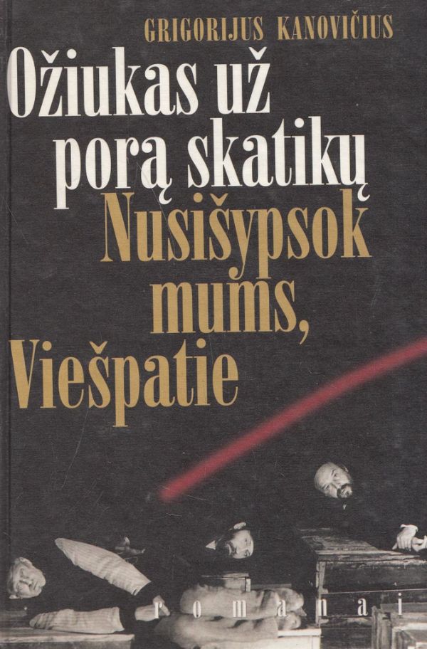 Ožiukas už porą skatikų. Nusišypsok mums, Viešpatie