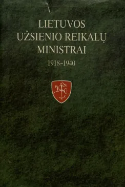 Lietuvos užsienio reikalų ministrai, 1918-1940