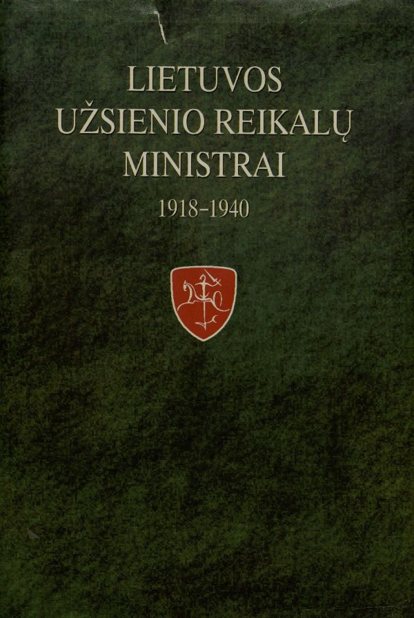 Lietuvos užsienio reikalų ministrai, 1918-1940