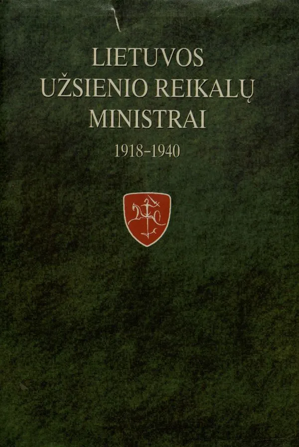 Lietuvos užsienio reikalų ministrai, 1918-1940