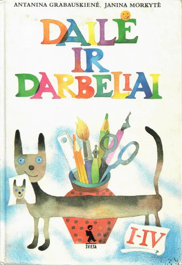 Dailė ir darbeliai. Vadovėlis 1-4 klasei