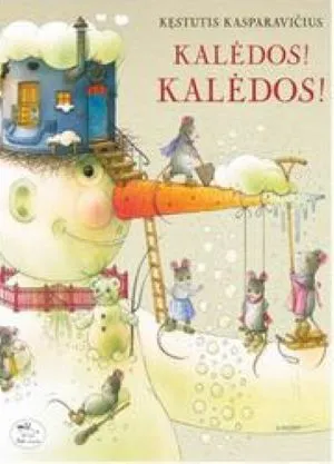 Kalėdos! Kalėdos!