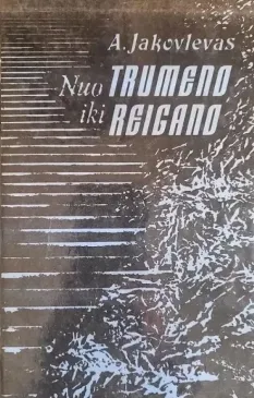 Nuo Trumeno iki Reigano