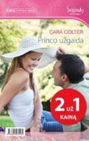Princo užgaida (Romantika) + vienas anksčiau išleistas "Svajonių romanas"