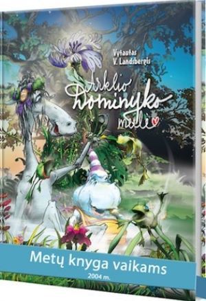 Arklio Dominyko meilė