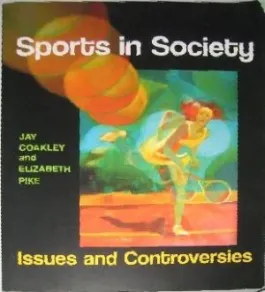 Sports in Society Issues and Controversies