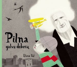 Pilna galva debesų