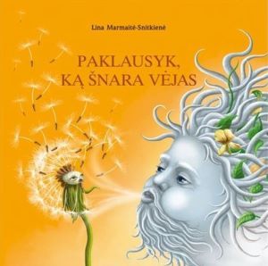 Paklausyk, ką šnara vėjas