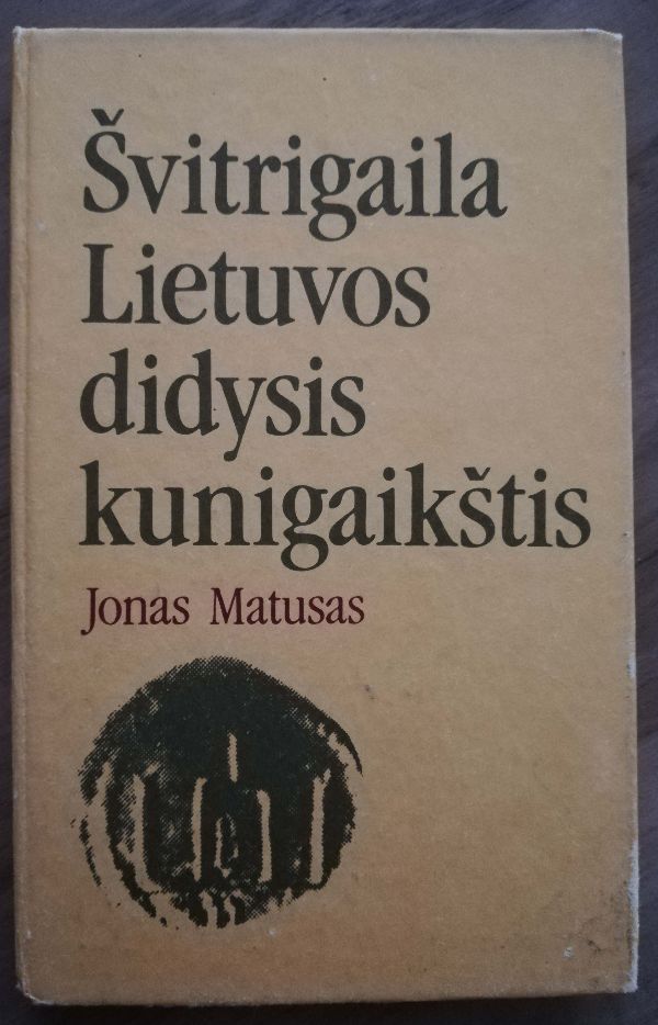 Švitrigaila Lietuvos didysis kunigaikštis