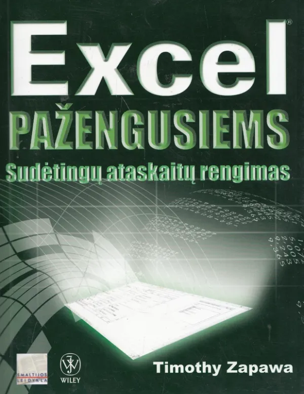 Excel pažengusiems. Sudėtingų ataskaitų rengimas