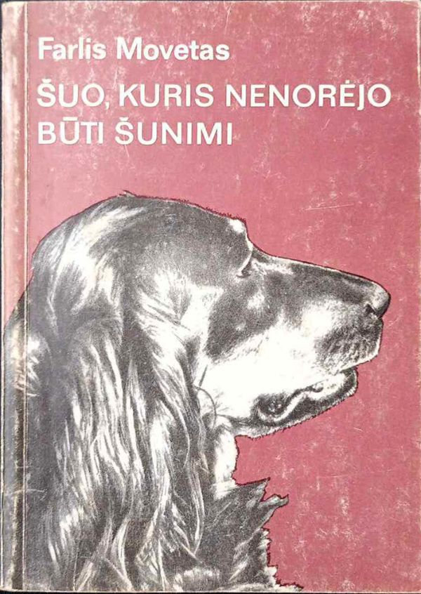 Šuo, kuris nenorėjo būti šunimi