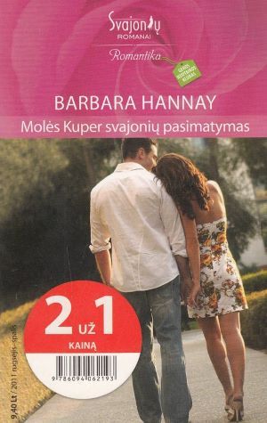 Molės Kuper svajonių pasimatymas ir Meilės paieškos