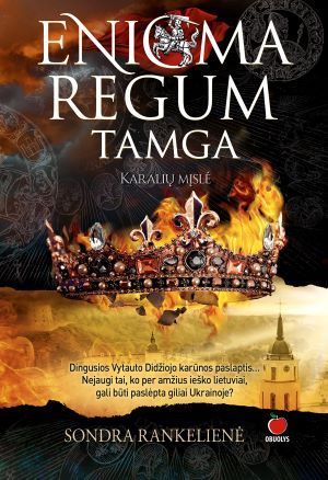 Enigma regum. Tamga – karalių mįslė
