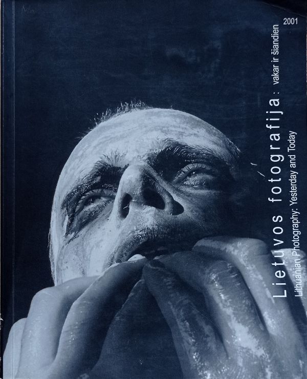 Lietuvos fotografija: vakar ir šiandien, 2001