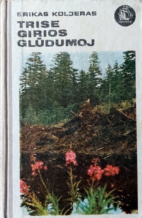 Trise girios glūdumoj "Horizontai"