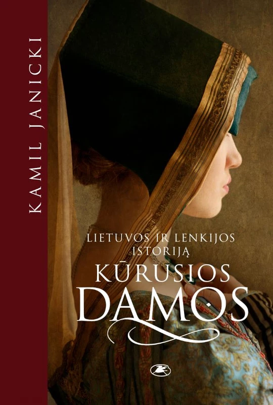 Lietuvos ir Lenkijos istoriją kūrusios damos
