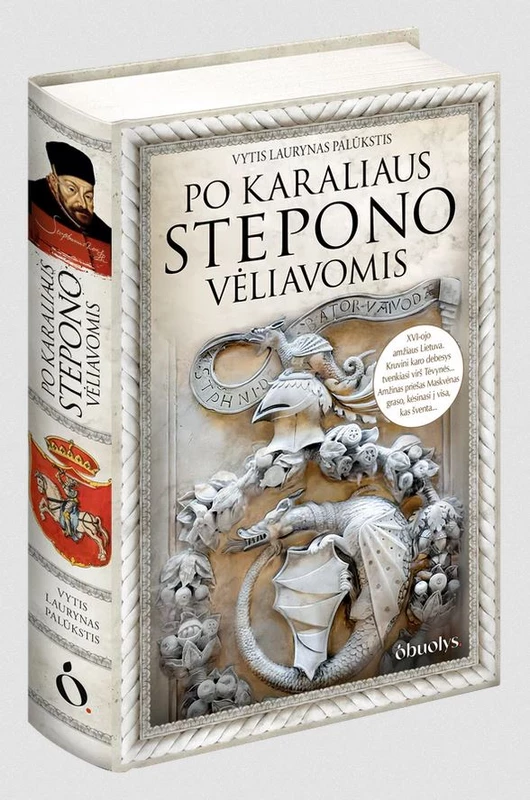 PO KARALIAUS STEPONO VĖLIAVOMIS