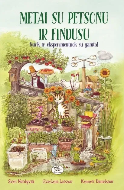 Metai su Petsonu ir Findusu. Kurk ir eksperimentuok su gamta!