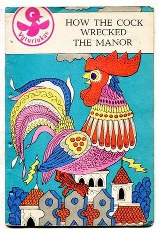 How the cock wrecked the manor
