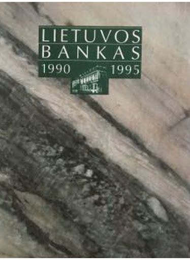 Lietuvos bankas, 1990-1995