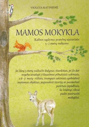 Mamos mokykla. Kalbos ugdymo pratybų sąsiuvinis 5-7 metų vaikams
