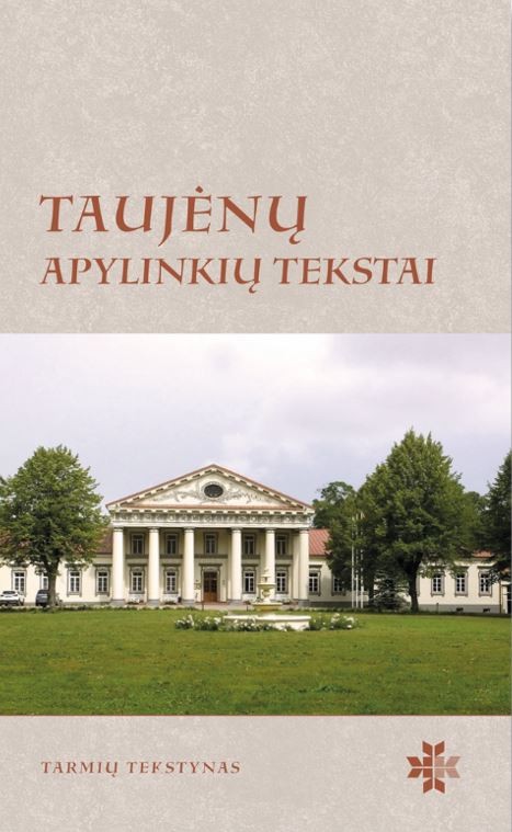 Taujėnų apylinkių tekstai. Tarmių tekstynas