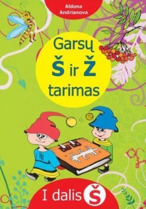 Garsų š ir ž tarimas