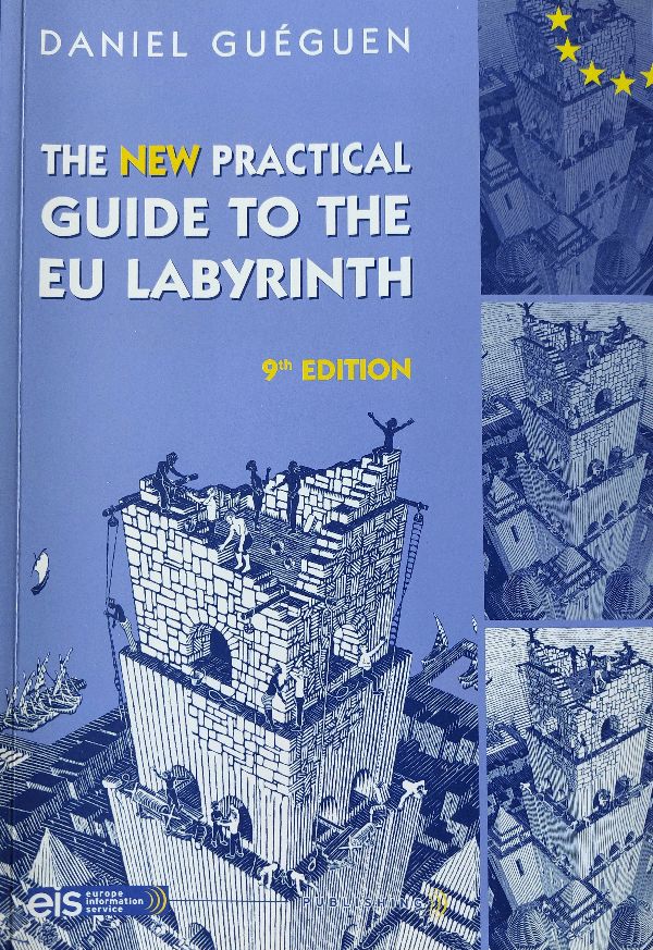 The New Practical Guide To The EU Labyrinth