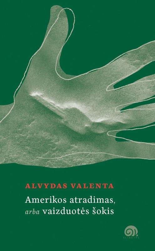 Amerikos atradimas, arba Vaizduotės šokis
