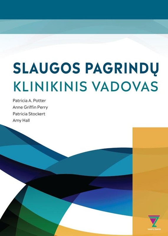 Slaugos pagrindų klinikinis vadovas