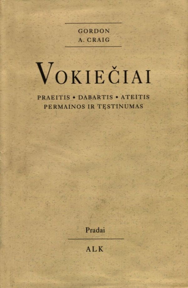 Vokiečiai : praeitis, dabartis, ateitis, permainos ir tęstinumas