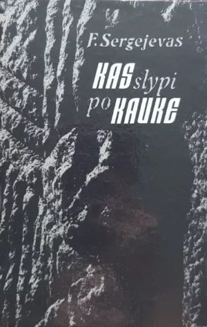 KAS SLYPI PO KAUKE