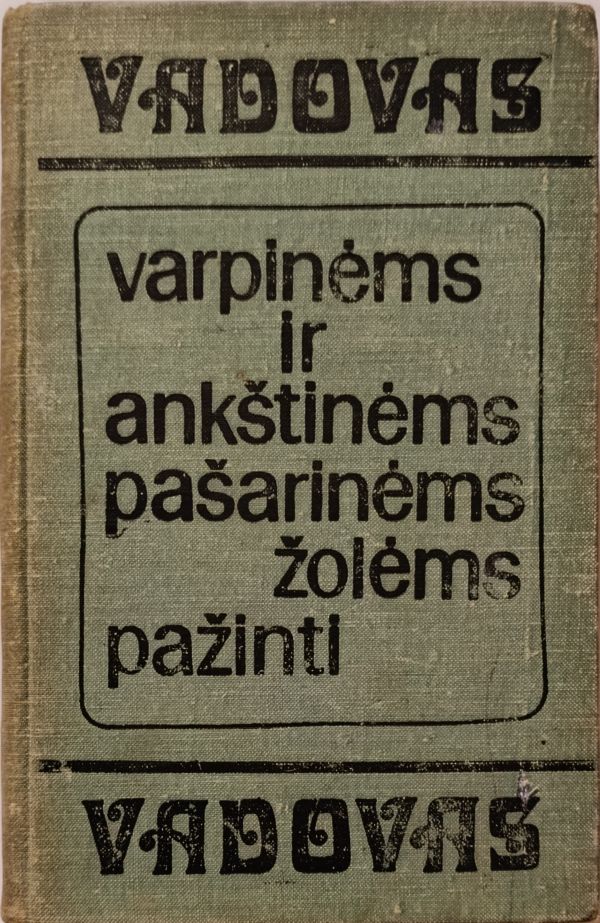 Vadovas varpinėms ir ankštinėms pašarinėms žolėms pažinti