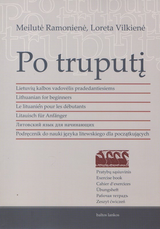 Po truputį. Lietuvių kalbos vadovėlis pradedantiesiems (Pratybų sąs.)