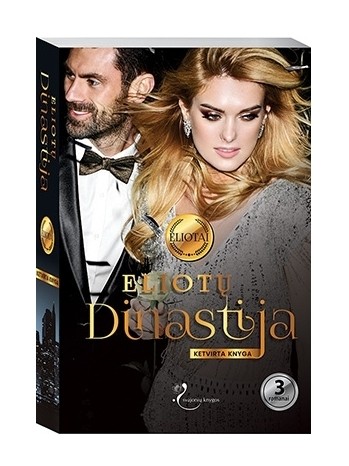 Eliotų dinastija. Ketvirta knyga