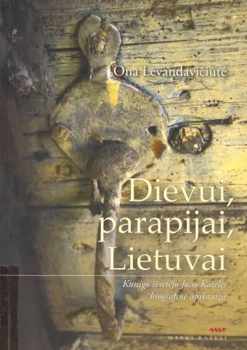 Dievui, parapijai, Lietuvai