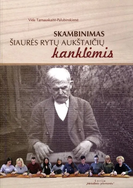 Skambinimas Šiaurės rytų aukštaičių kanklėmis