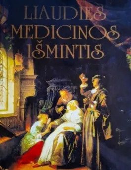 Liaudies medicinos išmintis