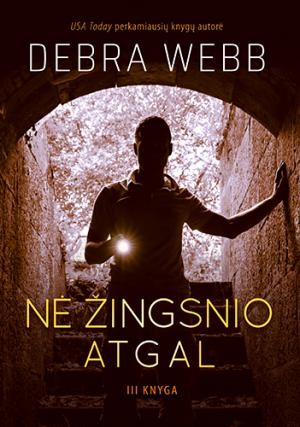 Nė žingsnio atgal