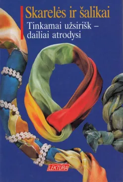 Skarelės ir šalikai