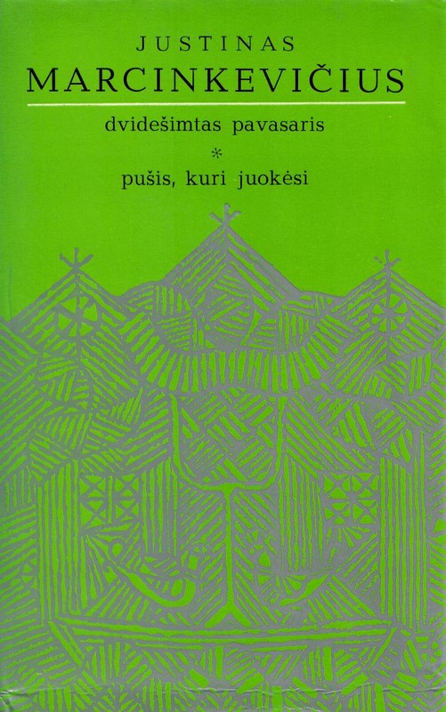 Dvidešimtas pavasaris. Pušis, kuri juokėsi