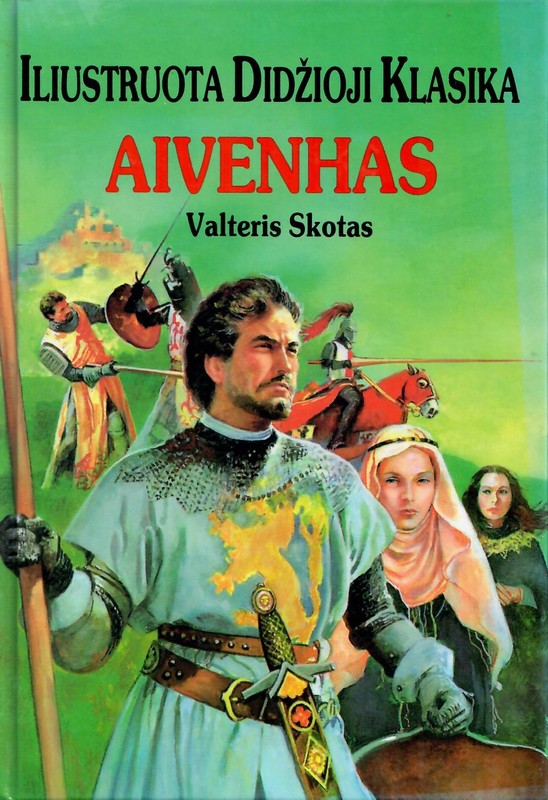 Aivenhas. Iliustruota didžioji klasika