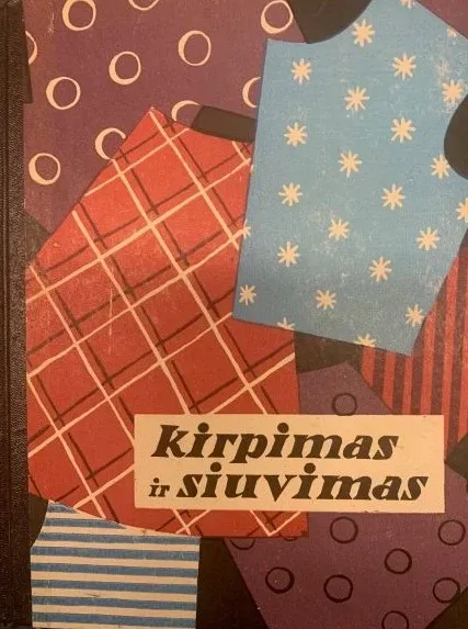 Kirpimas ir siuvimas