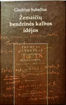Žemaičių bendrinės kalbos idėjos: XIX amžiaus pradžia