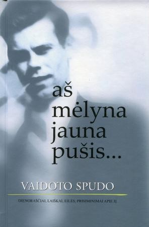 Aš mėlyna jauna pušis