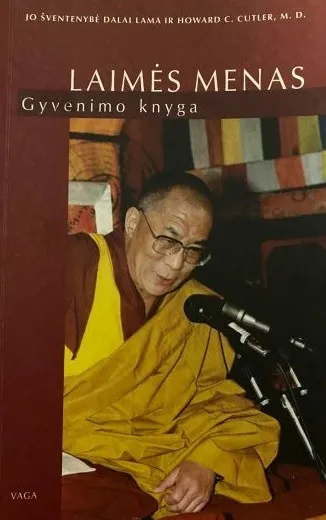 Laimės menas. Gyvenimo knyga