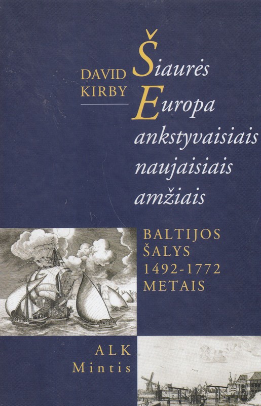 Šiaurės Europa ankstyvaisiais amžiais. Baltijos šalys 1492 - 1772 metais