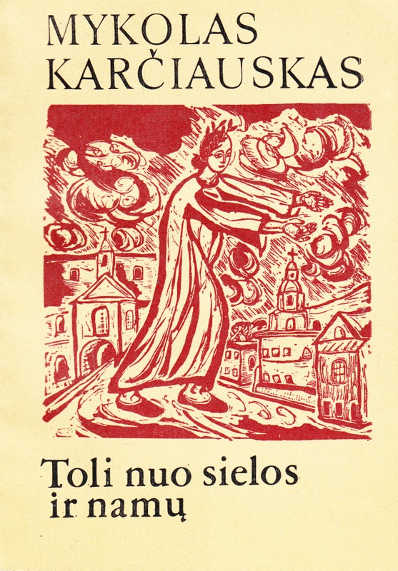Toli nuo sielos ir namų